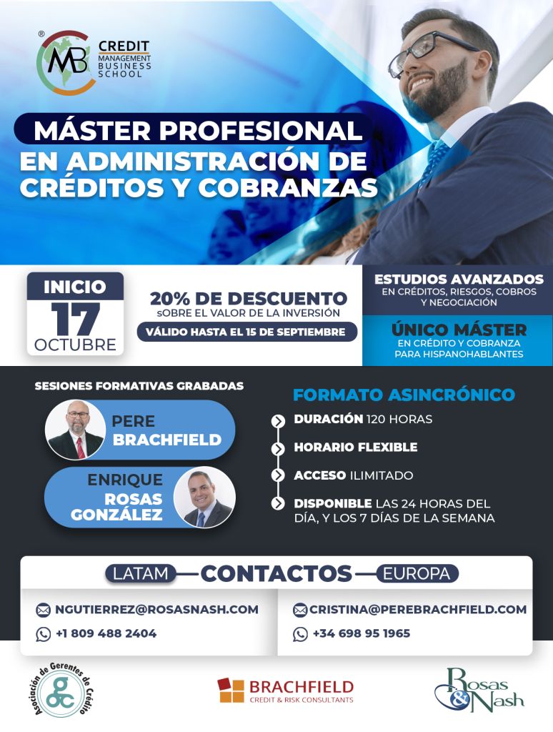 Máster Profesional Online en Administración de Créditos y Cobranzas. Del 17 de octubre de 2023 al 09 de febrero de 2024.